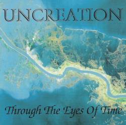 Uncreation (GER-2) : Through the Eyes of Time